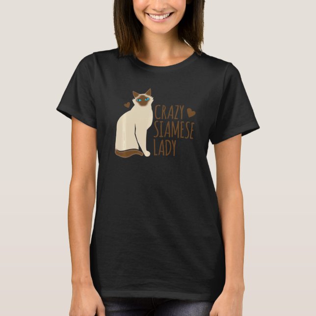 Crazy Siamese Cat Lady T-Shirt (Front)