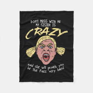 Crazy Sister Fleece Blanket