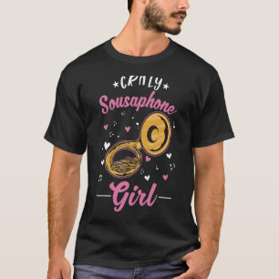 Crazy Sousaphone Girl Sousaphone Girl Sousaphonist T-Shirt