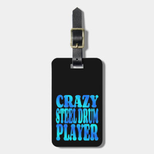 Crazy Steel Drum Player Luggage Tag