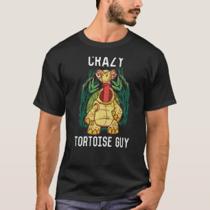 Crazy Tortoise Guy Tortoise Land Turtles T-Shirt