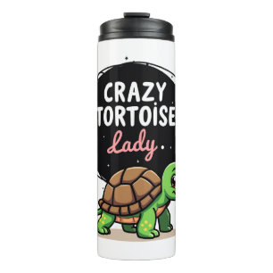 Crazy Tortoise Lady Tortoises Mom Women Turtle (2) Thermal Tumbler