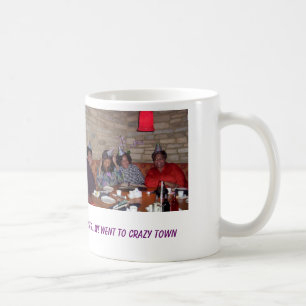Crazy Town Mug