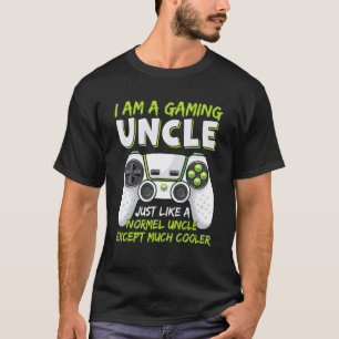 Crazy Uncle Funny Uncle Gaming Video Game Uncle T-Shirt