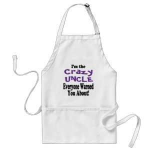 Crazy Uncle Warning Standard Apron