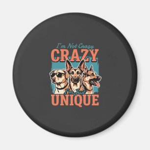 Crazy Unique Dog Lover Magnet