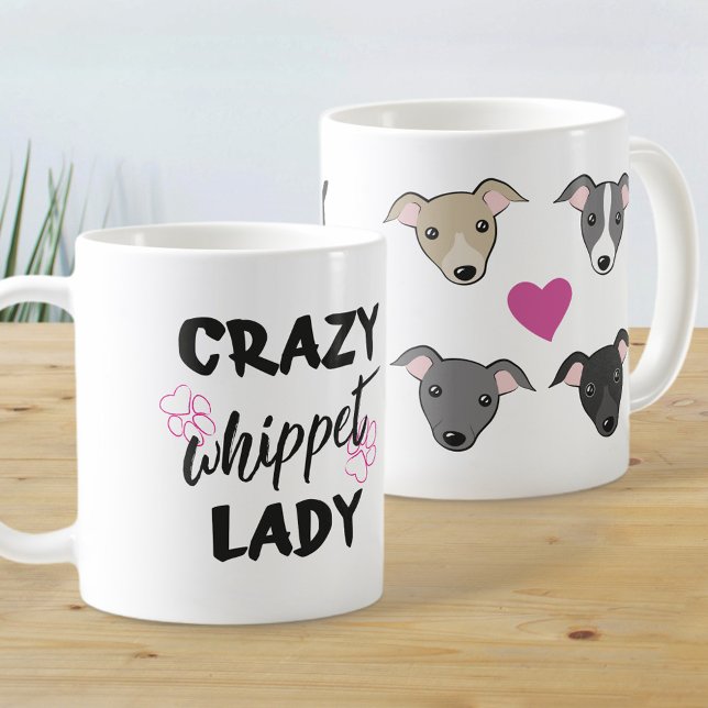 Crazy Whippet lady Dog lover Funny text Coffee Mug (Creator Uploaded)