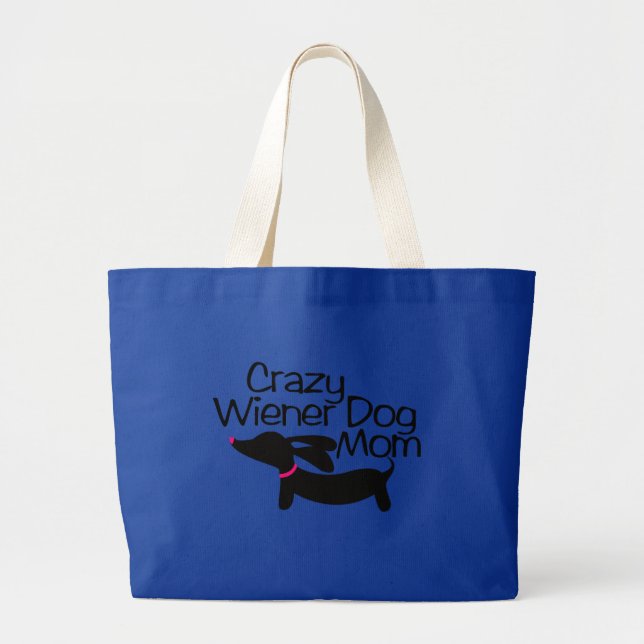 Crazy Wiener Dog Mum Tote (Front)