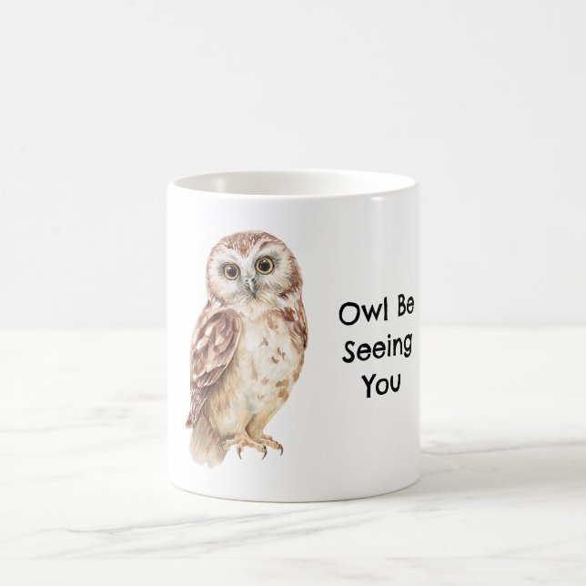 Cream Brown Owl Be Seeing You Coffee Mug (Center)