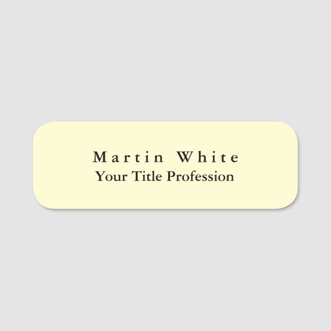 Cream Colour Plain Elegant Professional Modern Name Tag (Front)