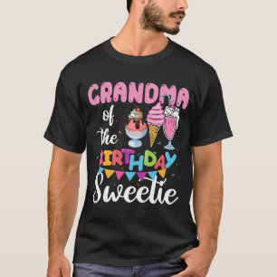 Cream Cones Popsicles Grandma of the Birthday Swee T-Shirt
