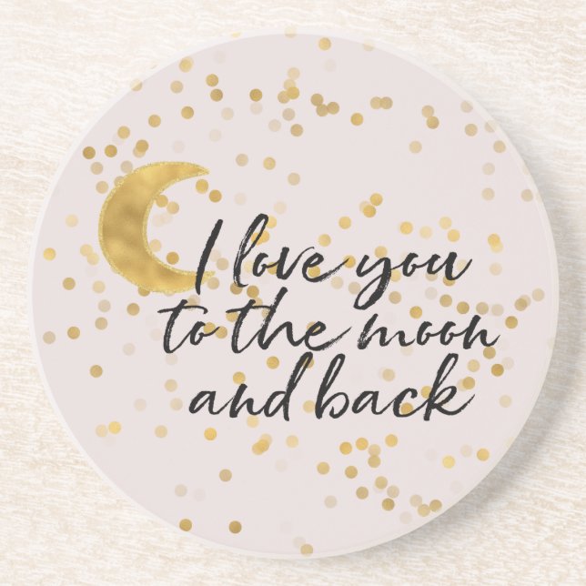 Cream Gold I love you to the moon confetti Coaster (Front)