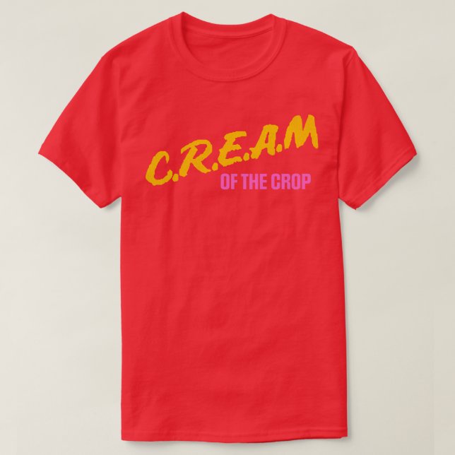 Cream of the Crop T-Shirt (Design Front)