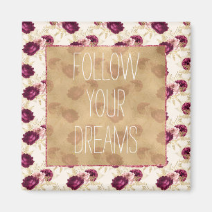 Cream Pink Burgundy Floral Quote Magnet