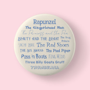Cream Tell a Fairy Tale Day Badge/ Button
