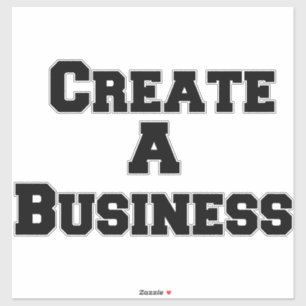 Create A Business