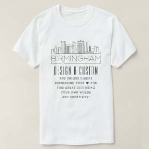 Create A Custom Birmingham, Alabama Themed T-Shirt