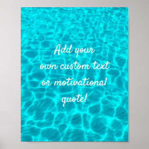 Create A Custom Quote Poster - Swimming Pool