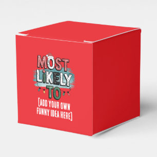 😂Create a Most Likely To 🎄 Funny Christmas Quote Favour Box