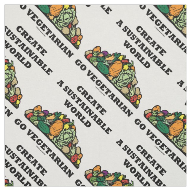 Create A Sustainable World Go Vegetarian Advice Fabric (Swatch)