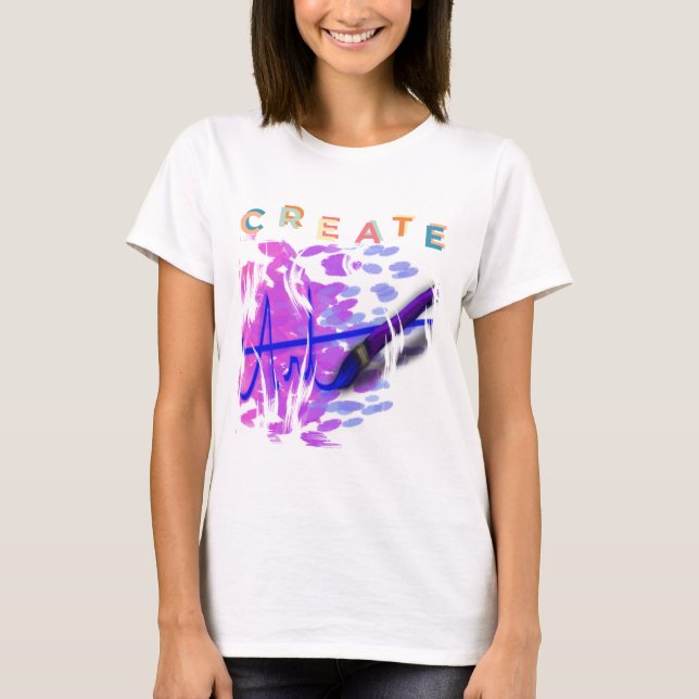 "Create Art" T-Shirt (Front)