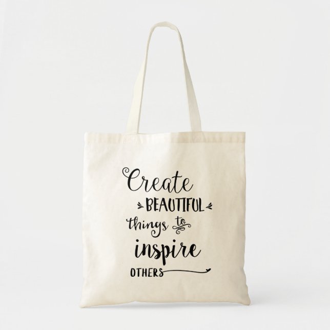 Create Beautiful Things Tote Bag (Front)