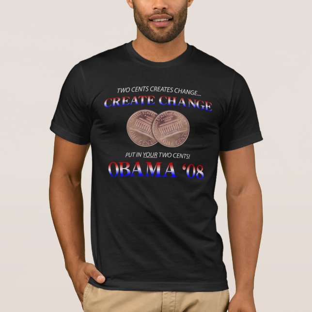 Create Change with Obama T-Shirt (Front)