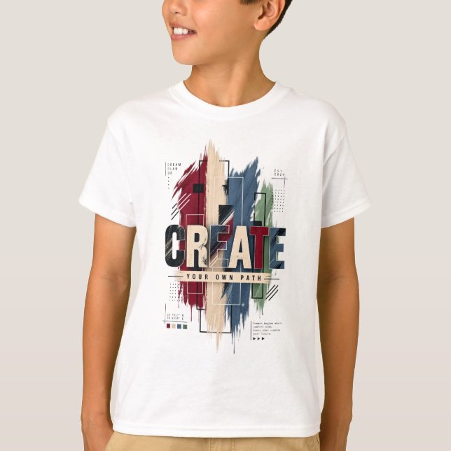Create – Creative Motivational Inspirational Typog T-Shirt (Front)