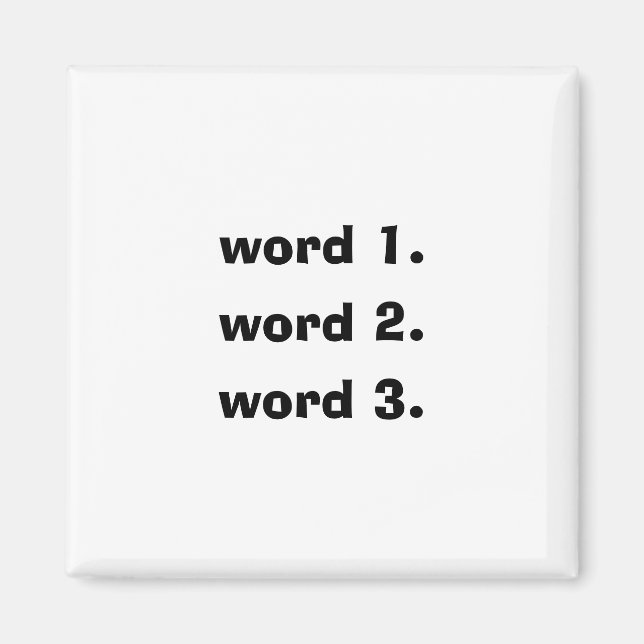 Create custom text simple three words story magnet (Front)