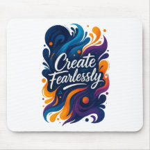 Create Fearlessly Mouse Pad – Fearless Series