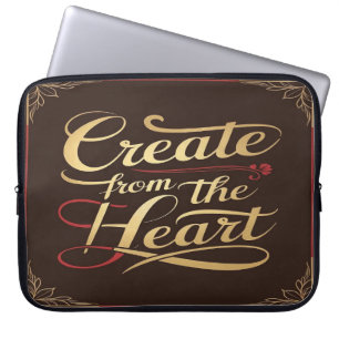 Create From The Heart Laptop Sleeve