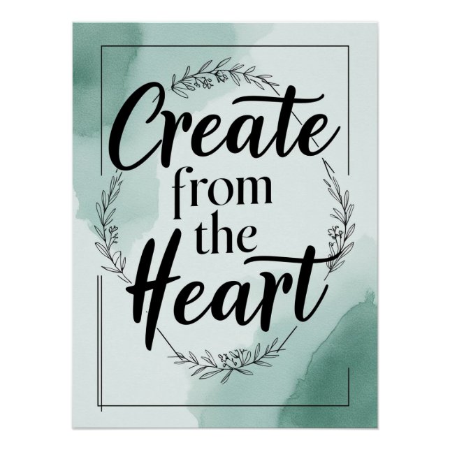 Create From The Heart option 2 Poster (Front)