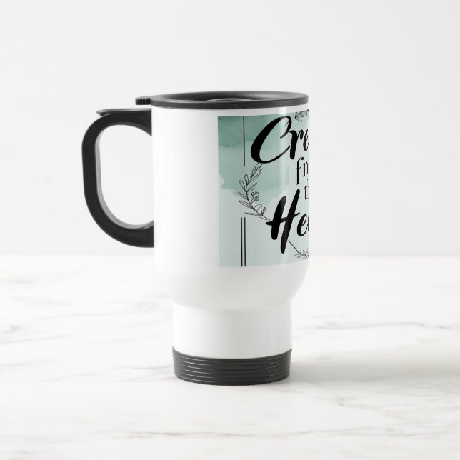 Create From The Heart travel mugs 2 (Left)