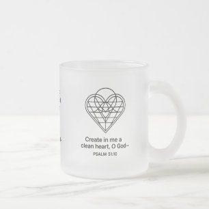 Create In Me A Clean Heart Frosted Glass Coffee Mug