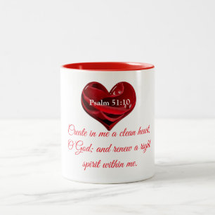 Create In Me A Clean Heart Two-Tone Coffee Mug