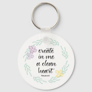 Create in me a clean heart | watercolor wreath key ring