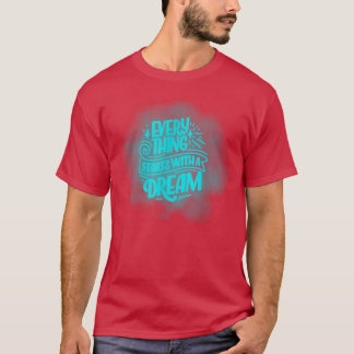 Create Inspiring Story Positive Message Motivation T-Shirt