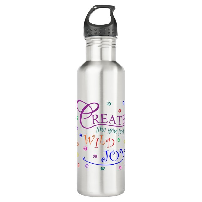 Create Like You Feel Wild Joy 710 Ml Water Bottle (Front)