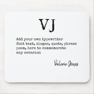 Create Own Typewriter Font Monogram Poem Quote Mouse Mat
