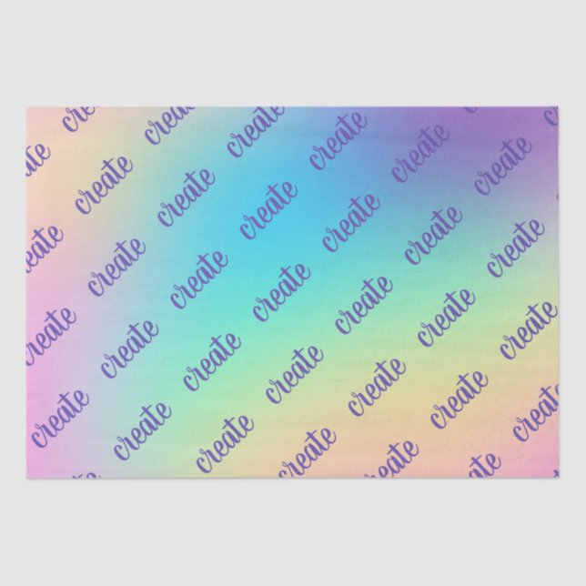 "Create" Pastel Rainbow Gradient Tissue Paper (Front)