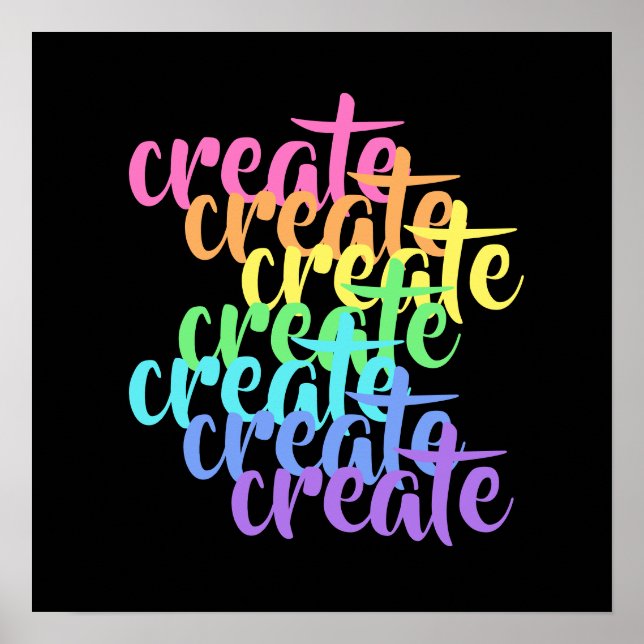 "Create" Rainbow Poster (Front)