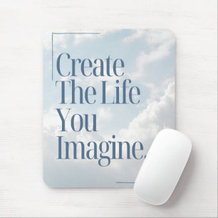 'Create The Life You Imagine' Soft Blue, Clouds Mouse Mat