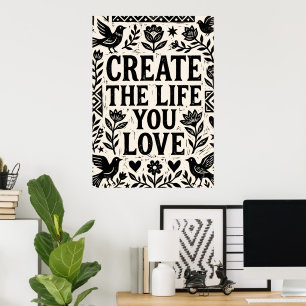 Create the Life You Love Folk Art Poster