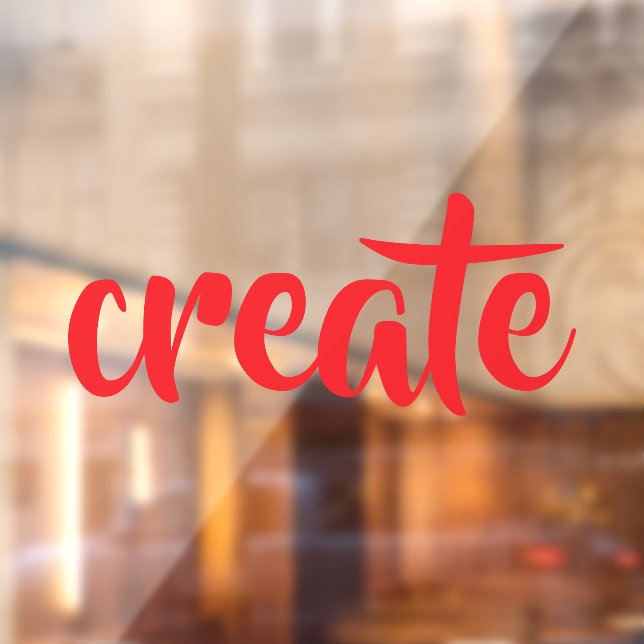 "Create" Window Cling (Sheet 2)