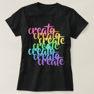 "Create" Words Rainbow Women's T-Shirt