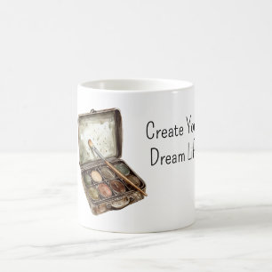 Create Your Dream Life Paint Coffee Mug