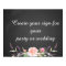 create your floral chalkboard  party sign