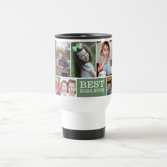 Create Your Own 10 Photo Collage   Best Baba Ever  Travel Mug (Center)