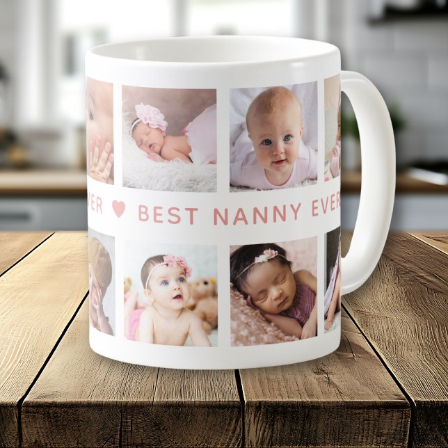 Create Your Own 12 Photo Collage Best Nanny Ever  Coffee Mug (Creator Uploaded)