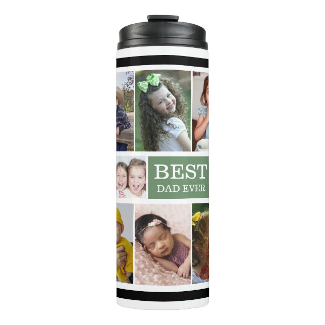 Create Your Own 15 Photo Green Best Dad Ever   Thermal Tumbler (Front)